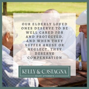 Nursing Home Abuse Lawyer | Kelly and Castagna