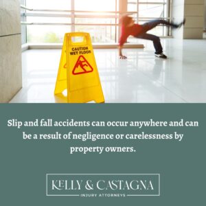 Slip and Fall Accidents Lawyers | Kelly and Castagna