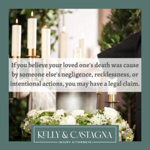 Wrongful Death Lawyers | Kelly and Castagna