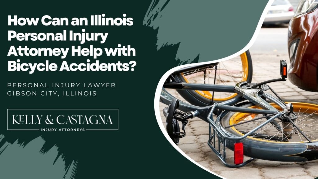 Personal Injury Lawyer Gibson City Illinois | Kelly and Castagna | Personal Injury Lawyer Near Me